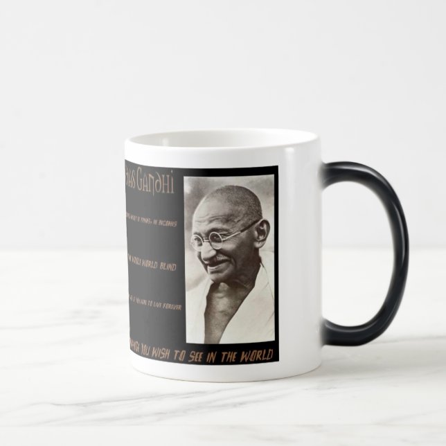 Gandhi Zitate Verwandlungstasse (Rechts)