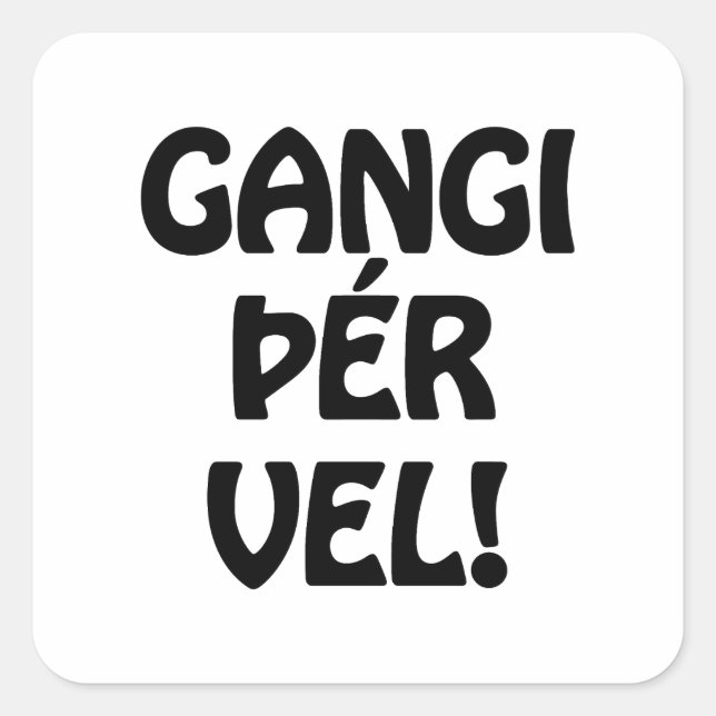 GANGI ÞÉR VEL! VIEL GLÜCK! Isländische Sprache Quadratischer Aufkleber (Vorderseite)