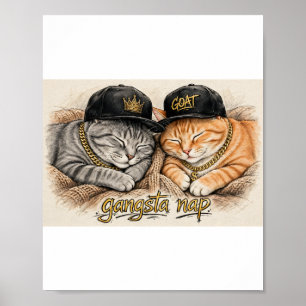 Gangsta-Nickerchen-Funny-Cat-Poster Poster