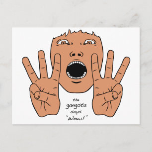 Gangsta sagt Wow Postkarte