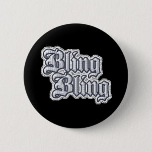 Gangsta Thug Bling Glitzer Grafikkommentare Grap Button