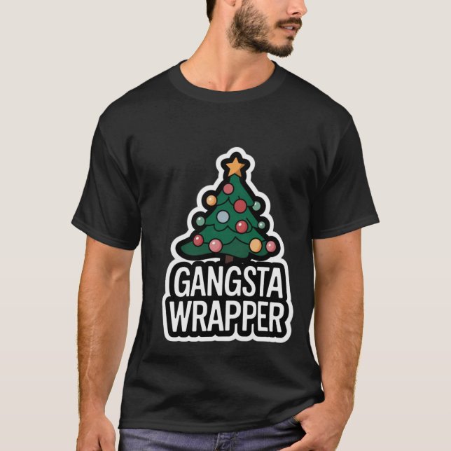 Gangsta Wrapper Christmas Design T-Shirt (Vorderseite)