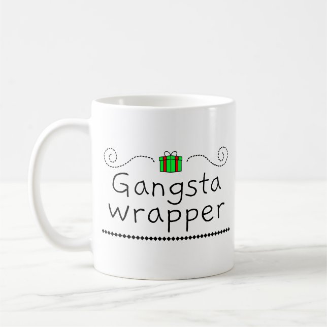 Gangsta Wrapper Feiertags-Tasse Kaffeetasse (Links)