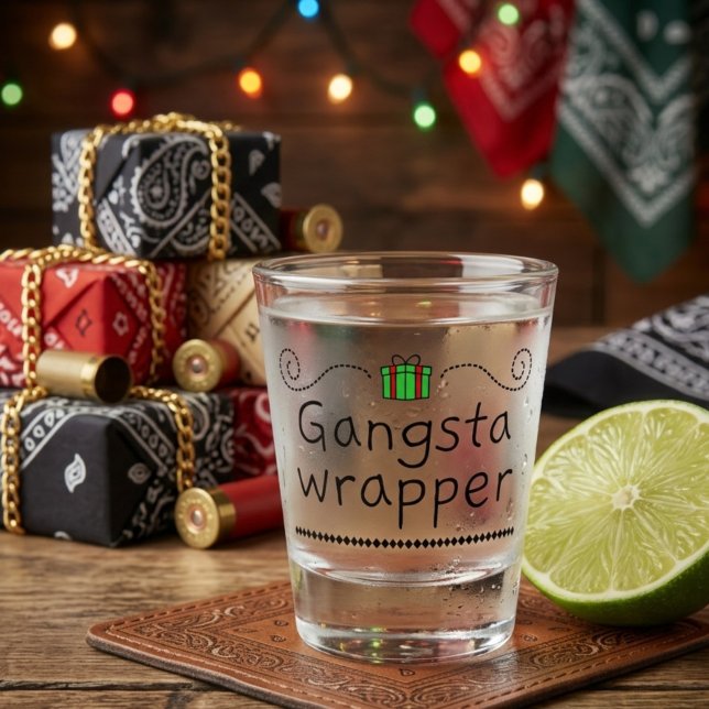 Gangsta Wrapper Holiday Schnapsglas (Von Creator hochgeladen)