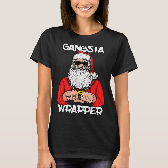 Gangsta Wrapper Shirt Funny Santa Christmas  (Vorderseite)
