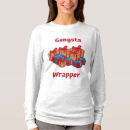 Gangsta Wrapper Weihnachtsfest Shirt