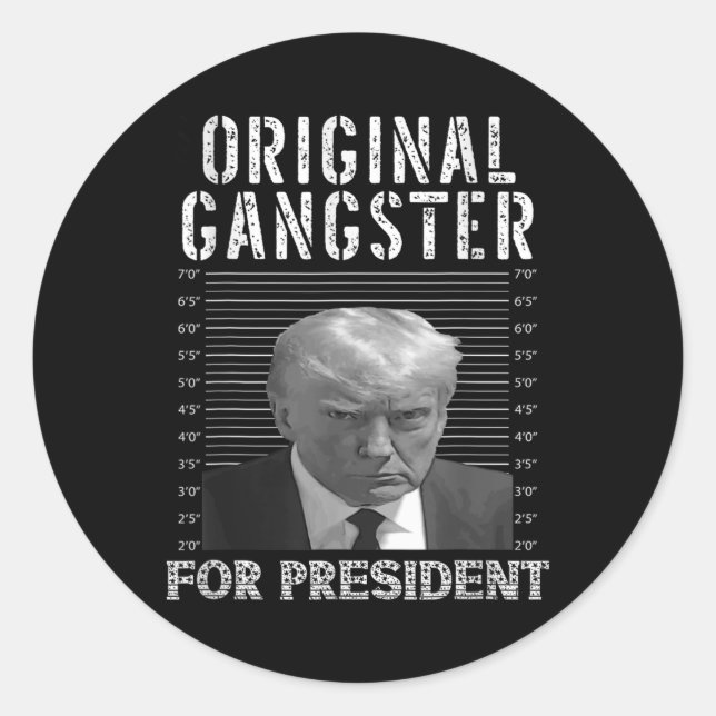 Gangster für Präsident Donald Trump 2024 Patriotic Runder Aufkleber (Vorderseite)