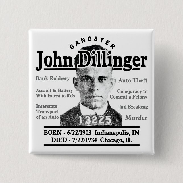 Gangster John Dillinger Button (Vorderseite)