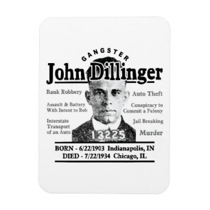Gangster John Dillinger Magnet