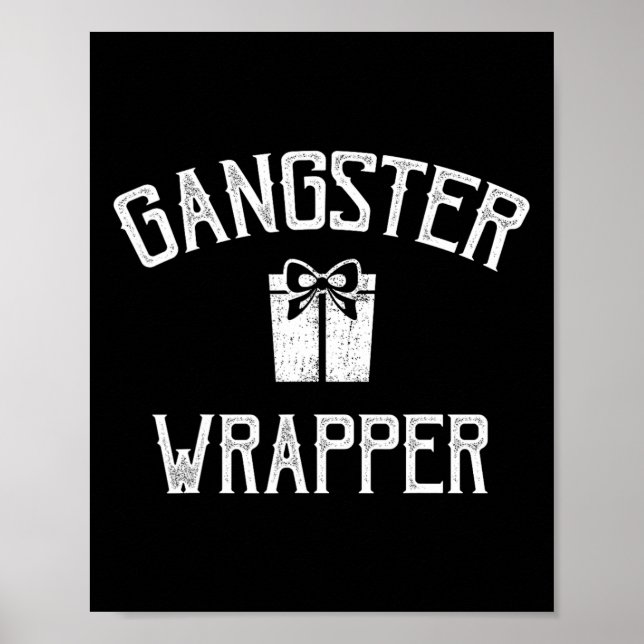 Gangster Wrapper Rapper Poster (Vorne)