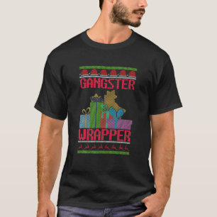 Gangster Wrapper Ugly Christmas Sweater Funny Pub T-Shirt