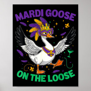 Gans mardi gras lustiger mardi Gans auf freiem Fuß Poster