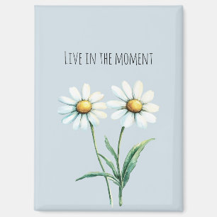 Gänseblümchen leben im Moment Magnet
