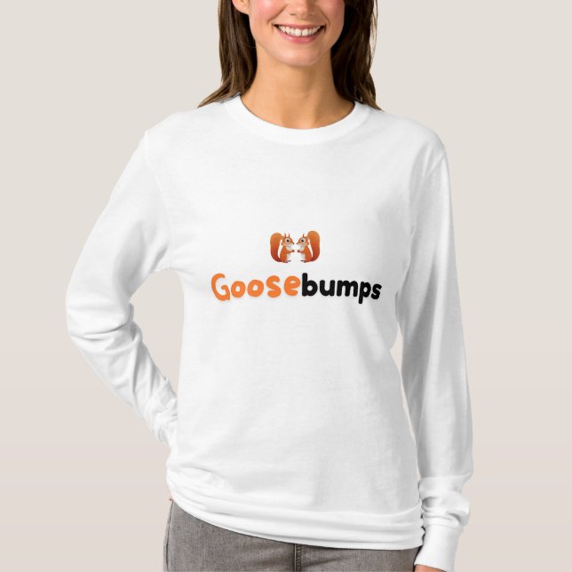 Gänsehaut-Shirt, Gänsehaut-Comfort-Shirt T-Shirt (Vorderseite)