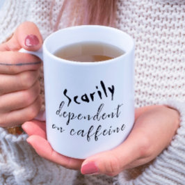 Ganz abhängig von der Kaffee-Tasse Kaffeetasse