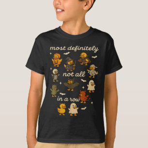 Ganz bestimmt nicht alle in einem Row Halloween En T-Shirt