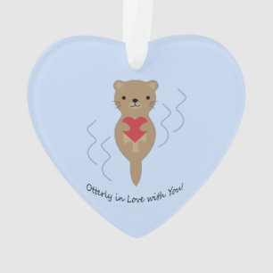 Ganz in Liebe mit Ihnen Otter Ornament