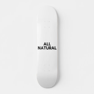 ganz natürlich skateboard