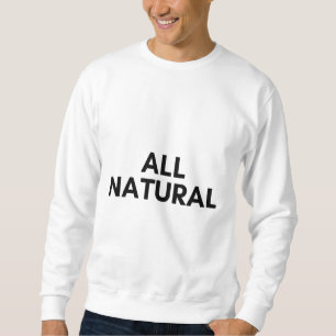 ganz natürlich sweatshirt