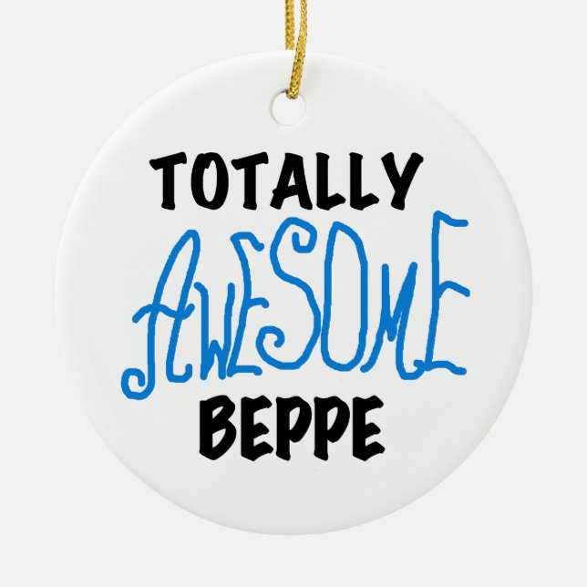 Ganz Phantastisch Beppe Tshirts und Geschenke Keramik Ornament (Vorne)