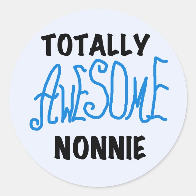 Ganz Phantastische Nonnie Blue Text Tshirts und Ge Runder Aufkleber (Vorderseite)
