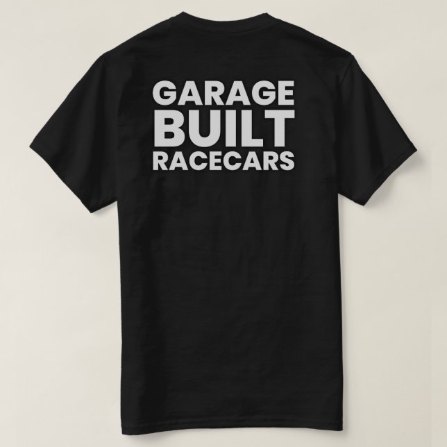 Garage Racecars Big Text T - Shirt (Design Rückseite)