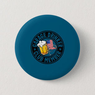 Garage Retro Trinker Club Mitglied Grafik Kunst Button