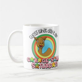 Garage Verkauf Samstags Tasse