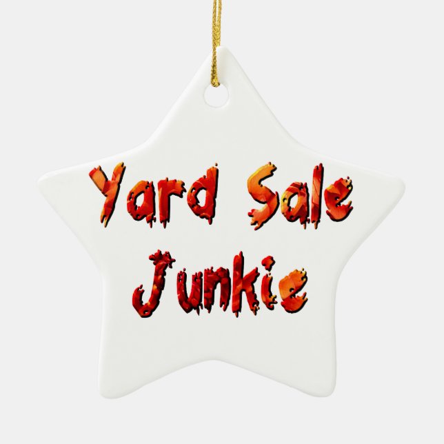Garagenflohmarkt-Junkie Keramik Ornament (Vorne)