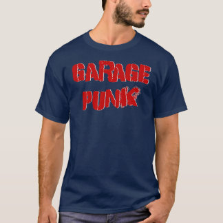 Garagenpunk T-Shirt