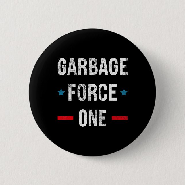 Garbage Force One Trump Funny Button (Vorderseite)