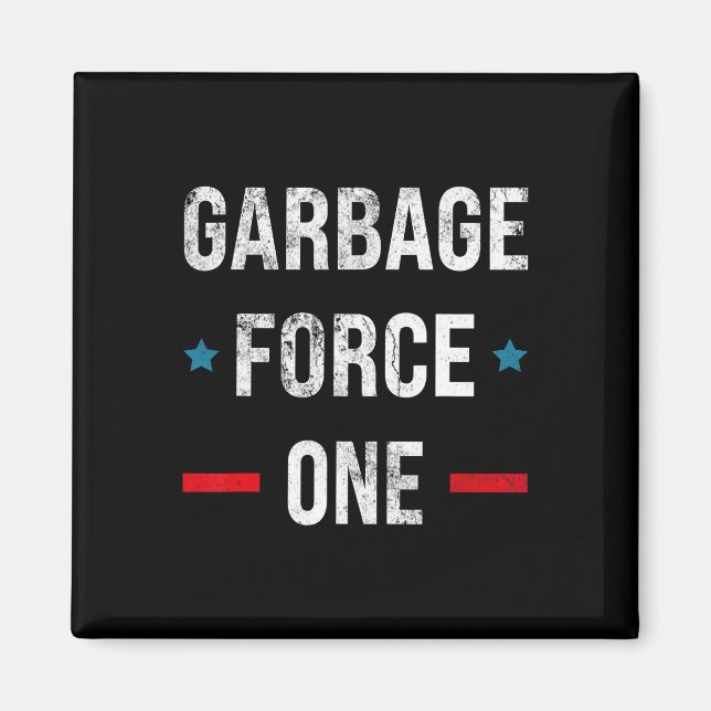 Garbage Force One Trump Funny Magnet (Vorne)