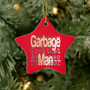Garbage Man Extraordinaire Keramik Ornament