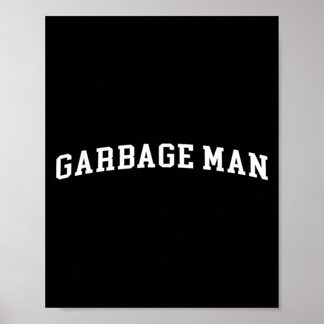 Garbage Man  Poster (Vorne)