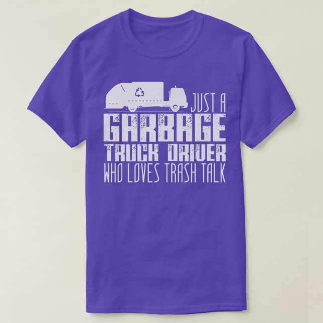 Garbage Truck Driver Joke Trucks Recycling Trash T T-Shirt (Design vorne)