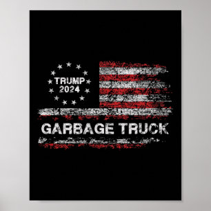 Garbage Truck - Trump unterstützt Garbage Trump 20 Poster