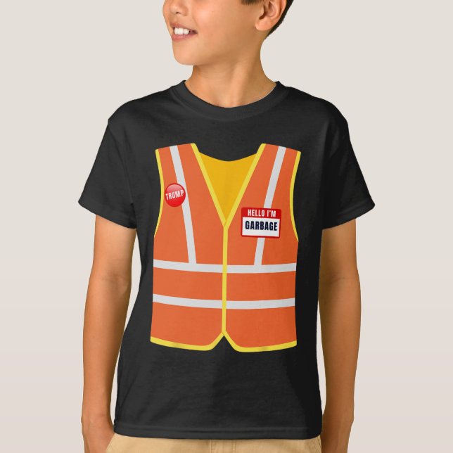 Garbage Vest für Trump Hallo Ich bin Müll Vote Tru T-Shirt (Vorderseite)