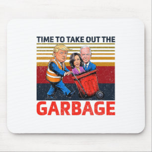 Garbyge für Trump 2024 - lautstarke Zeit, um die Mousepad