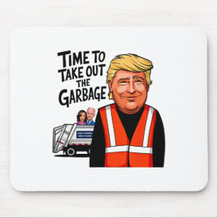 Garbyge für Trump im Jahr 2024 - lustige Zeit, Gar Mousepad