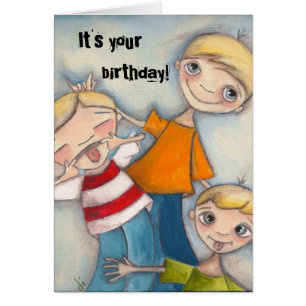 Garçons idiots - carte d'anniversaire