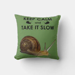 Garde ton calme et prends ton temps Coussin (Vert)
