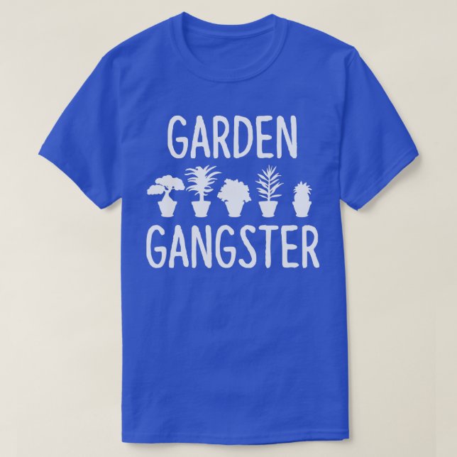 Garden Gangster Garening Shirt für Gärtner (Design vorne)