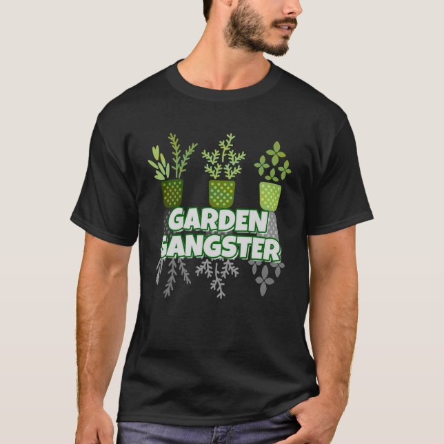 Garden Gangster T-Shirt (Vorderseite)