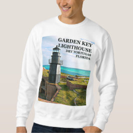 Garden Key Lighthouse, Dry Tortugas FL Sweatshirt