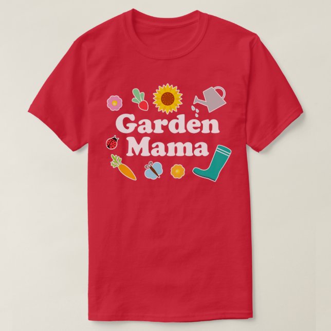 Garden Mama Nature Lover Frauen Gartenmütter D T-Shirt (Design vorne)