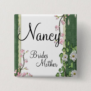 Garden Stylish Classy Brides Mother Wedding Button