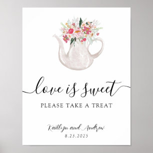 Garden Tea Liebe ist süß Bitte nehmen Sie eine Lec Poster