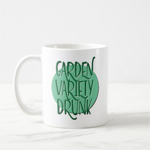 Garden Varia Betrunkene Erholung Slogan Kaffeetasse