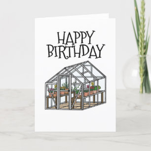Gardener Birthday Card Garening Greenhouse Dankeskarte