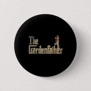 Gardener Die Pflanze Gartenvater Lover Vi Button